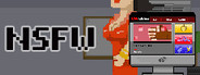 NSFW ~ Not a Simulator For Working