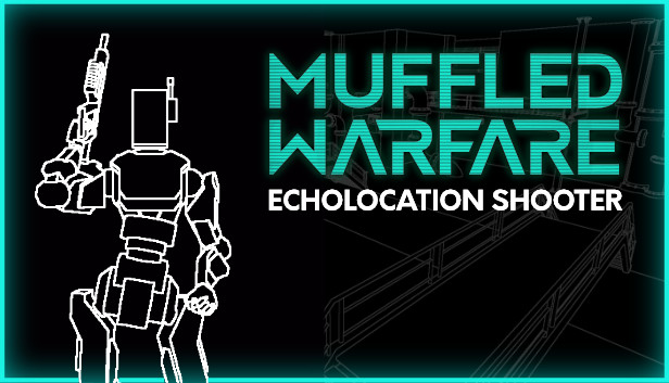 Muffled Warfare - Echolocation Shooter Steam capsule image