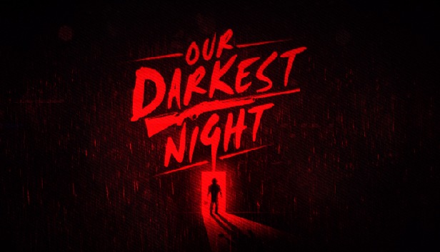 Our Darkest Night Steam capsule image