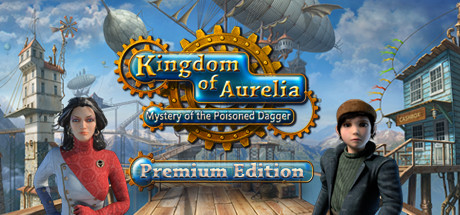 Kingdom of Aurelia: Mystery of the Poisoned Dagger Cover Image