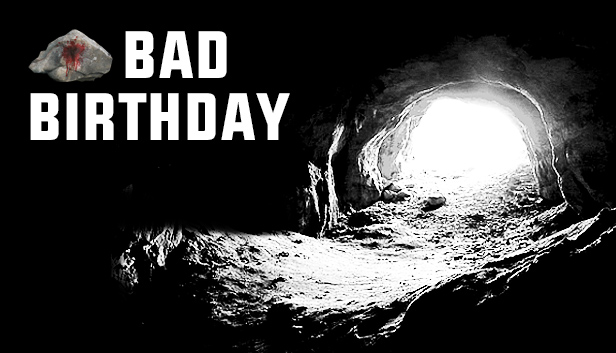 Bad birthday