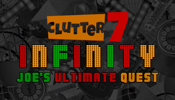 Clutter 7: Infinity, Joe's Ultimate Quest Steam capsule image