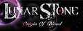 Lunar Stone - Origin of Blood