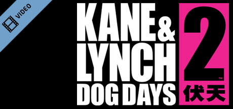Kane and Lynch 2 Trailer