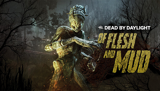 Steam 上的dead By Daylight Of Flesh And Mud Chapter