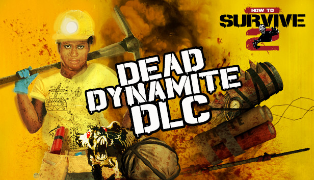 How To Survive 2 - Dead Dynamite Steam capsule image