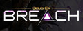 Deus Ex: Breach™