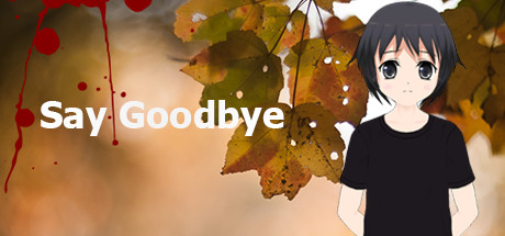 Say Goodbye Cover Image