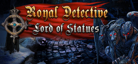 Royal Detective: The Lord of Statues Collector's Edition Cover Image