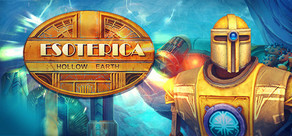 The Esoterica: Hollow Earth