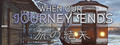 When Our Journey Ends - A Visual Novel
