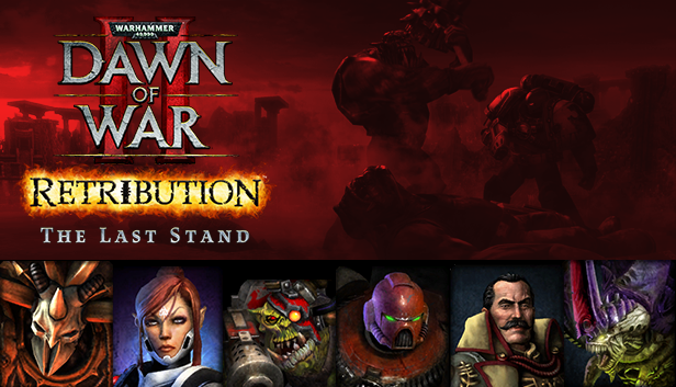 Dawn of War Retribution – The Last Stand on