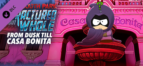 South Park™: The Fractured But Whole™ - From Dusk Till Casa Bonita