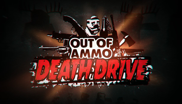 Out of Ammo: Death Drive Steam capsule image