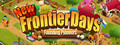 New Frontier Days ~Founding Pioneers~