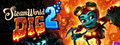 Redirecting to SteamWorld Dig 2 at Steam...