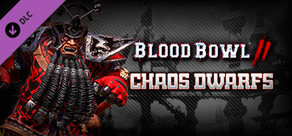 Blood Bowl 2 - Chaos Dwarfs
