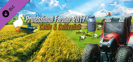 Professional Farmer 2017 - Cattle & Cultivation on Steam