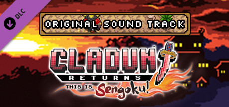 Cladun Returns: This Is Sengoku! - Digital Soundtrack