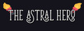 The Astral Hero