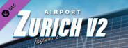 X-Plane 11 - Add-on: Aerosoft - Airport Zurich V2