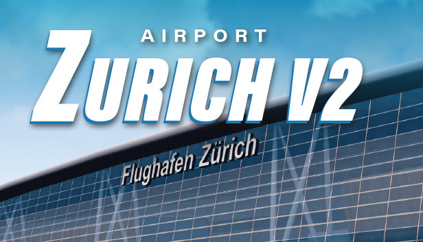 X-Plane 11 - Add-on: Aerosoft - Airport Zurich V2 Steam capsule image
