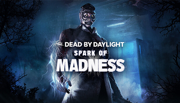 Steam Dead By Daylight Spark Of Madness Chapter
