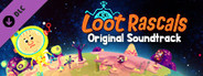 Loot Rascals Soundtrack