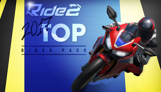 Ride 2 2017 Top Bikes Pack on Steam