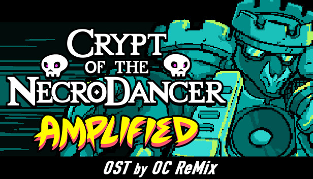 crypt of the necrodancer amplified ocremix soundcloud