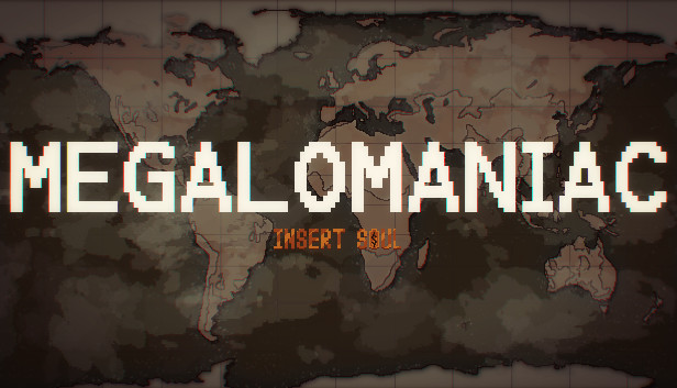 MEGALOMANIAC Steam capsule image
