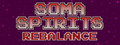 Soma Spirits: Rebalance
