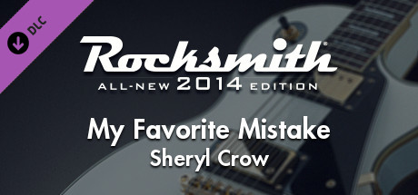 Rocksmith® 2014 Edition – Remastered – Sheryl Crow - “My Favorite Mistake” header