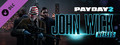 PAYDAY 2: John Wick Heists