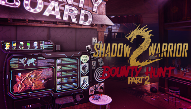 Shadow Warrior 2 Bounty Hunt DLC Part 2 Full Version (CODEX)