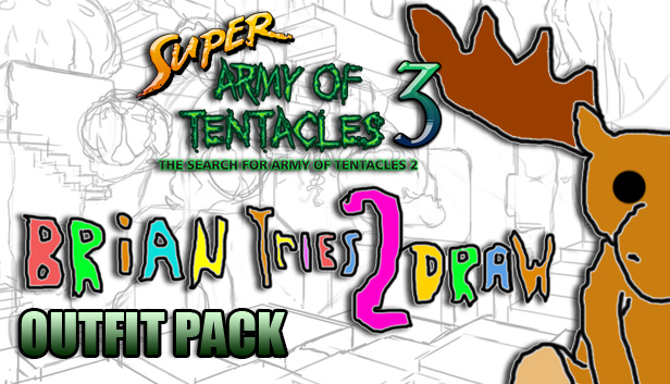 SUPER ARMY OF TENTACLES 3: Brian Tries To Draw! Outfit Pack Steam capsule image