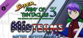 SUPER ARMY OF TENTACLES 3: Winter Outfit Pack II: Midterms 2018