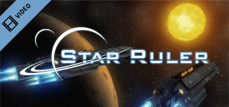 Star Ruler - Trailer