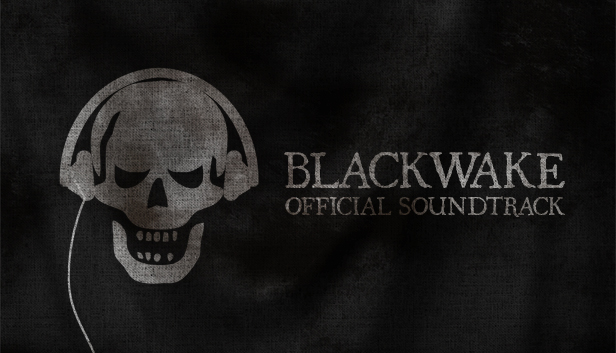 Blackwake Official Soundtrack On Steam