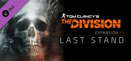 Tom Clancy's The Division™ - Last Stand on Steam