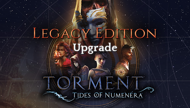 Torment: Tides of Numenera - Legacy Edition Upgrade on Steam