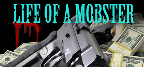 Life of a Mobster header
