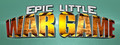 Epic Little War Game