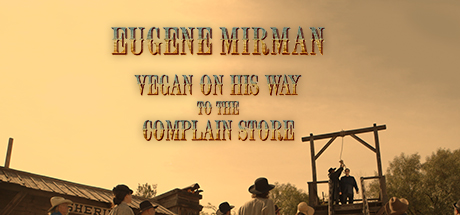 Eugene Mirman: Vegan On His Way To The Complain Store header image