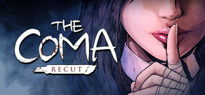 The Coma: Recut