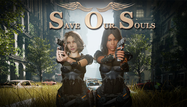 Save Our Souls: Episode I - The Absurd Hopes Of Blessed Children