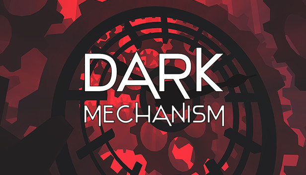 Dark Mechanism - Virtual reality Steam capsule image