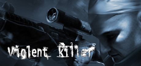 Violent killer VR header