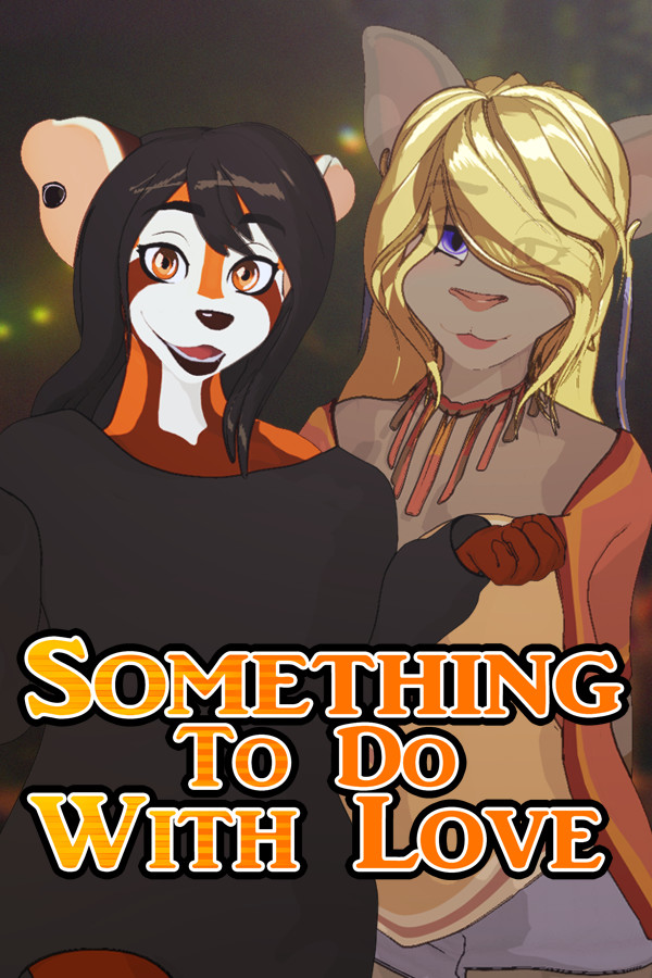 Something To Do With Love