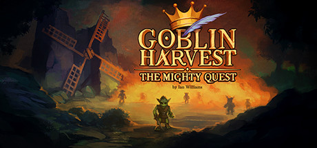 Goblin Harvest - The Mighty Quest